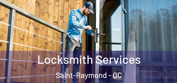 Locksmith Services Saint-Raymond - QC