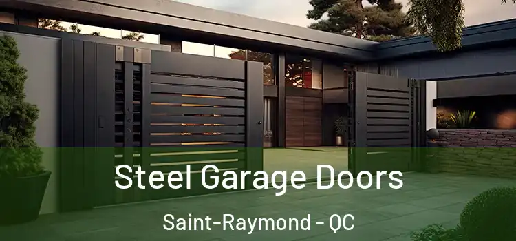  Steel Garage Doors Saint-Raymond - QC